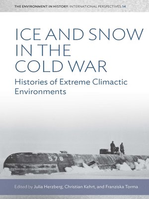 cover image of Ice and Snow in the Cold War